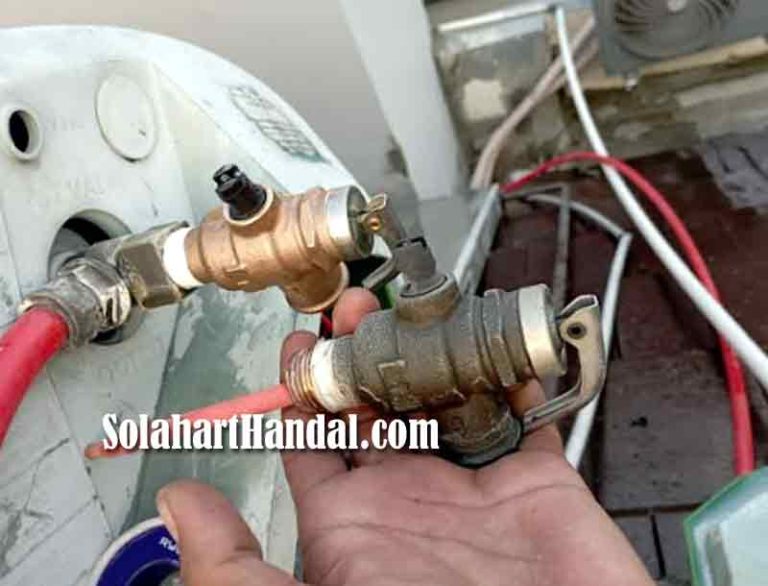 Penggantian Safety Valve pada Solahart dan Handal Solar Water Heater