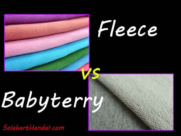 Bahan Fleece dan Babyterry, Bagus Mana? Solahart Handal