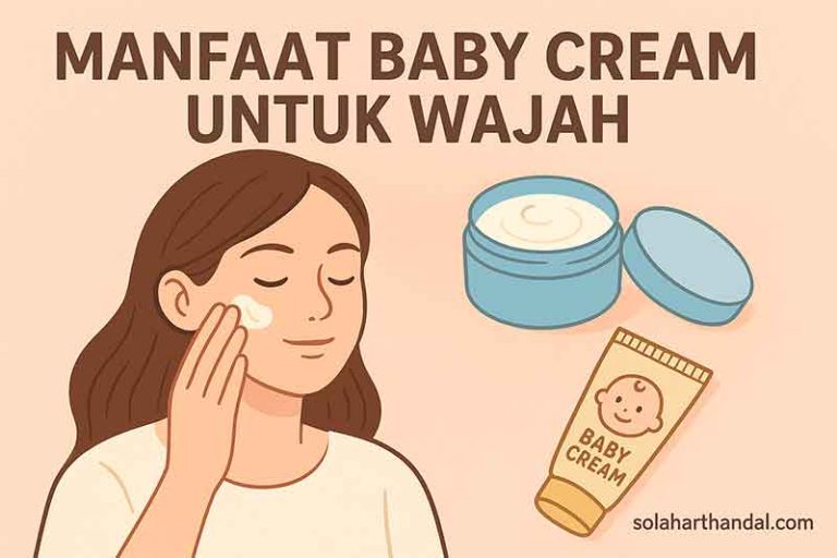 manfaat baby cream untuk wajah